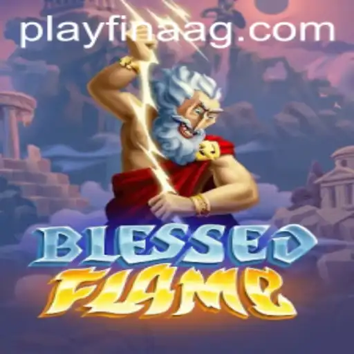 Discovering the Mystical World of BlessedFlame: A New Era of Strategy Gaming