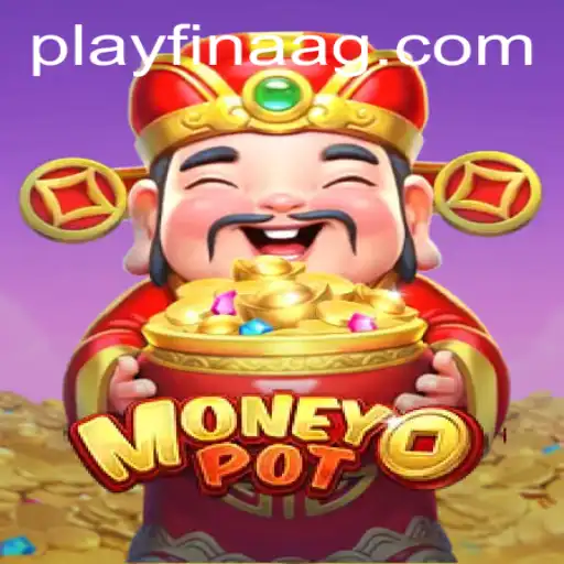 Exploring MoneyPot: The Innovative Game Taking the Betting World by Storm